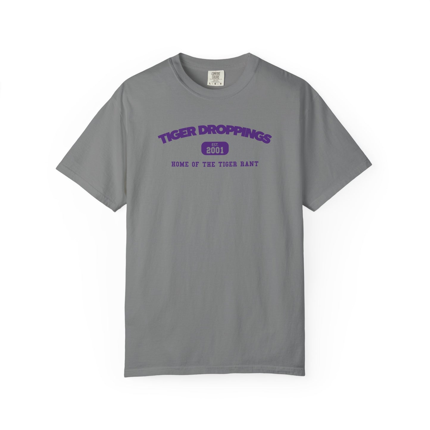 Home of the Tiger Rant Classic Tee
