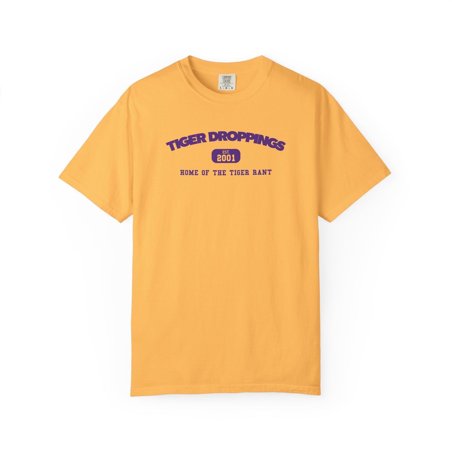 Home of the Tiger Rant Classic Tee