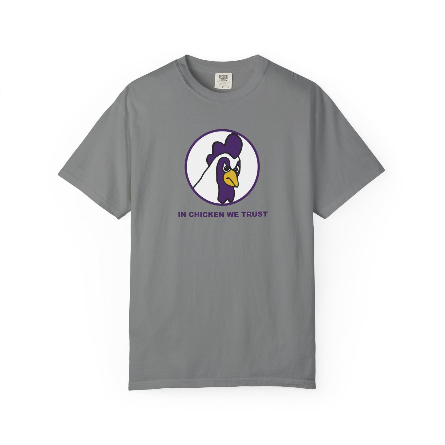 In Chicken We Trust Tee